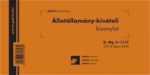 D.MG.4-11/V ÁLLATÁLLOMÁNY KIVÉTELEZÉSI BIZ. 25X4 PÉLDÁNYOS