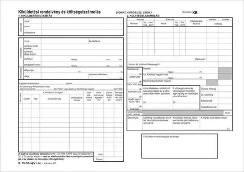 BELFÖLDI KIKÜLDETÉSI RENDELVÉNY ÉS KÖLTSÉGELSZÁMOLÁS 25X2LAPOS TÖMB A/4 FEKCŐ B.18-70/ÚJ/V NYOMELL